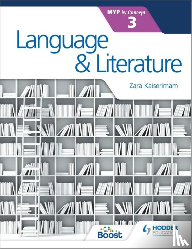 Kaiserimam, Zara - Language and Literature for the IB MYP 3