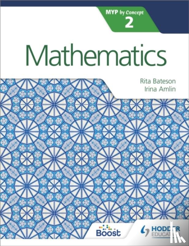 Amlin, Irina, Bateson, Rita - Mathematics for the IB MYP 2