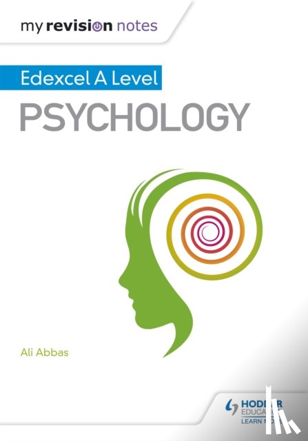 Abbas, Ali - My Revision Notes: Edexcel A level Psychology