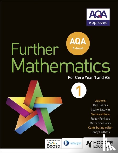 Sparks, Ben, Baldwin, Claire - AQA A Level Further Mathematics Core Year 1 (AS)