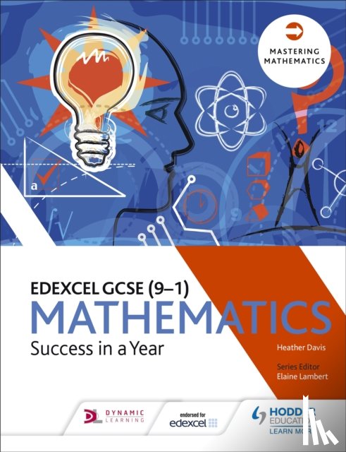 Davis, Heather - Edexcel GCSE Mathematics: Success in a Year