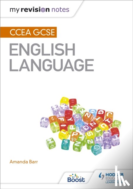 Barr, Amanda - My Revision Notes: CCEA GCSE English Language