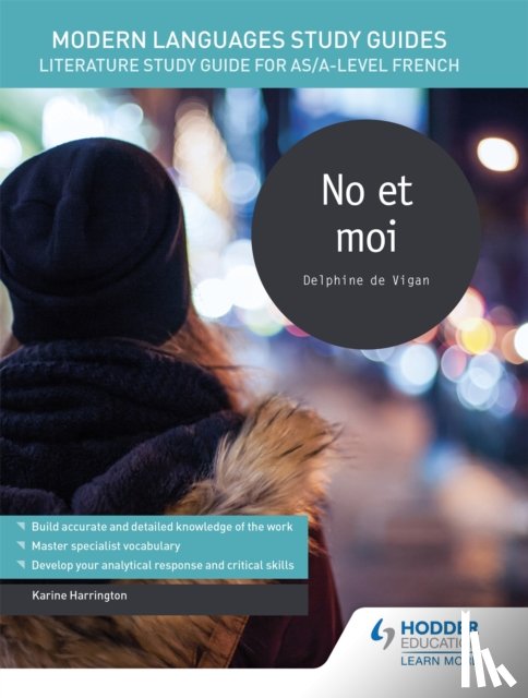 Harrington, Karine - Modern Languages Study Guides: No et moi