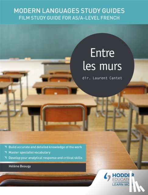 Beaugy, Helene - Modern Languages Study Guides: Entre les murs