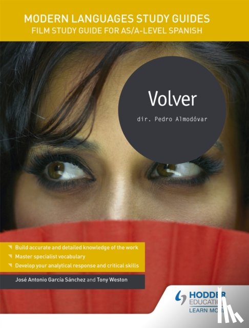 Sanchez, Jose Antonio Garcia, Weston, Tony - Modern Languages Study Guides: Volver