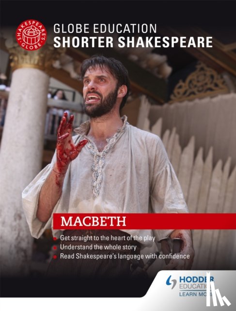Education, Globe - Globe Education Shorter Shakespeare: Macbeth