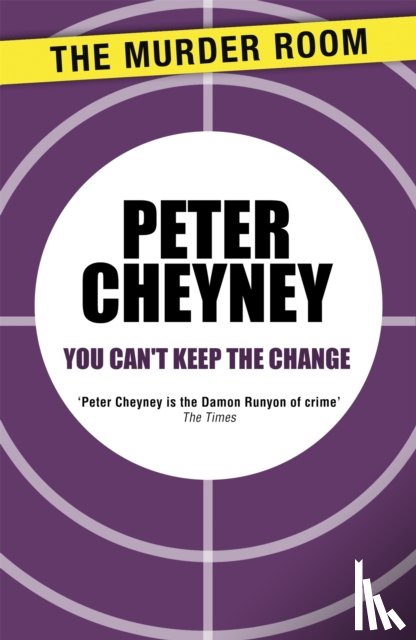 Cheyney, Peter - You Can't Keep the Change