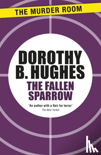 Hughes, Dorothy B. - The Fallen Sparrow