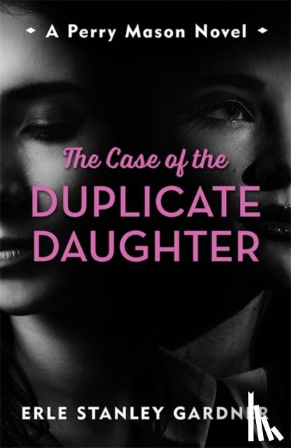 Gardner, Erle Stanley - The Case of the Duplicate Daughter