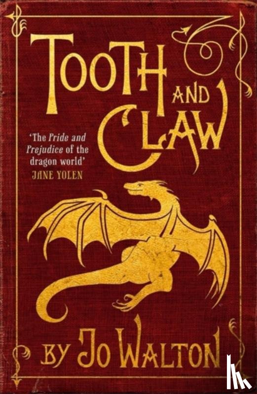 Walton, Jo - Tooth and Claw