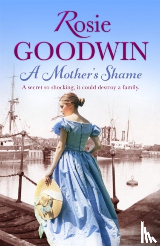 Goodwin, Rosie - A Mother's Shame