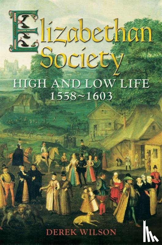 Wilson, Mr Derek - Elizabethan Society