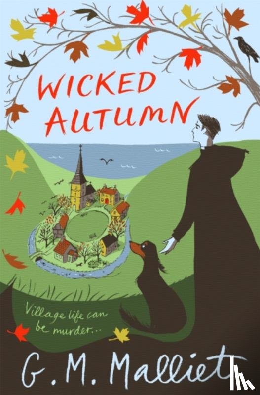 Malliet, G.M. - Wicked Autumn