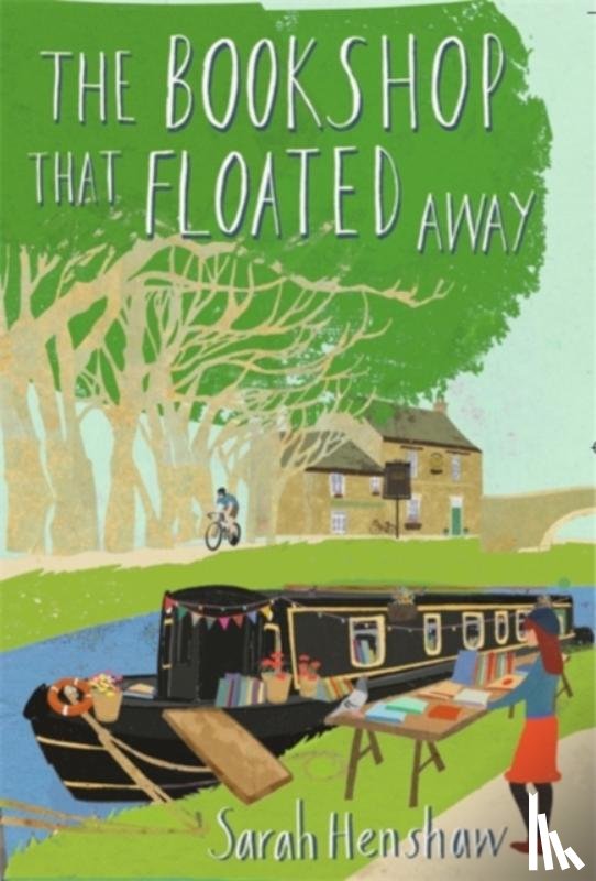 Henshaw, Sarah - The Bookshop That Floated Away