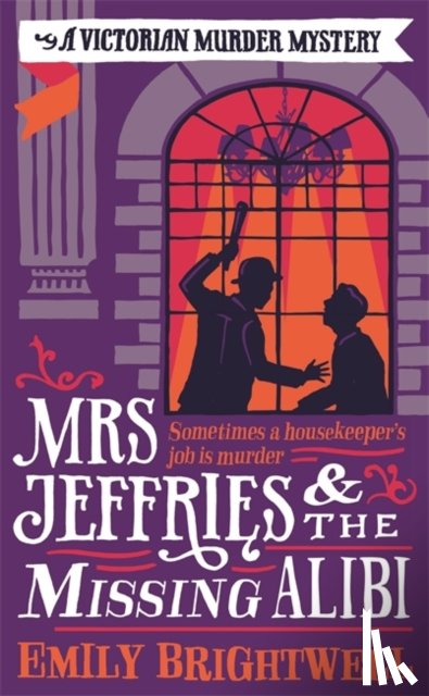 Brightwell, Emily - Mrs Jeffries And The Missing Alibi