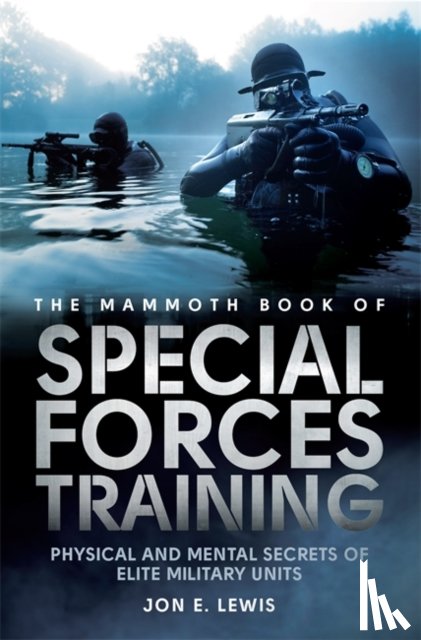 Lewis, Jon E. - The Mammoth Book Of Special Forces Training
