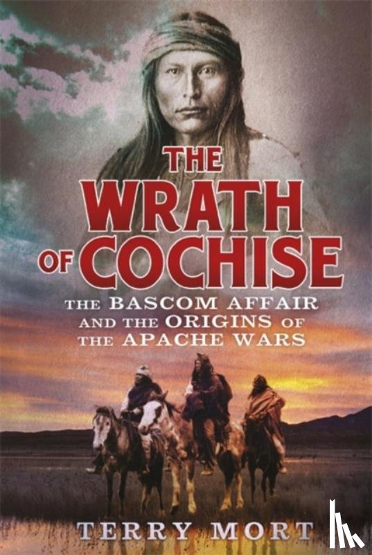 Mort, Terry - The Wrath of Cochise