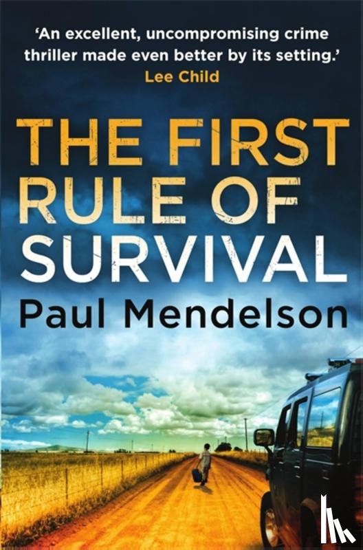 Mendelson, Paul - The First Rule Of Survival