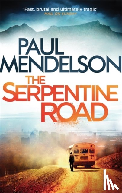 Mendelson, Paul - The Serpentine Road