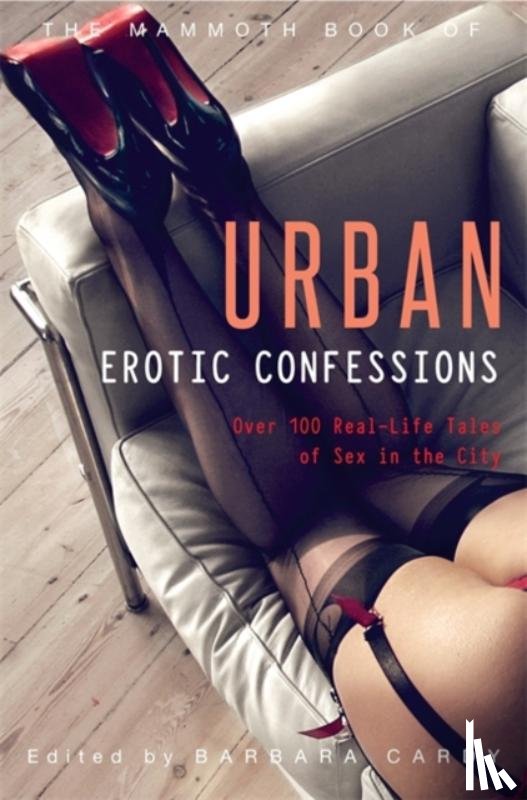 Cardy, Barbara - The Mammoth Book of Urban Erotic Confessions