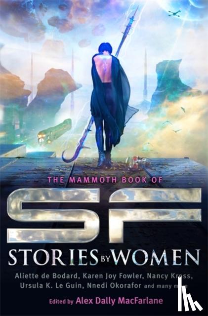 Macfarlane, Alex - Mammoth Book of SF Stories by Women