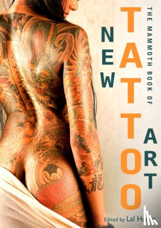 Hardy, Lal - Mammoth Book of New Tattoo Art