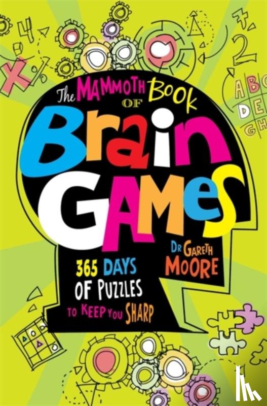 Moore, Dr Gareth - The Mammoth Book Of Brain Games