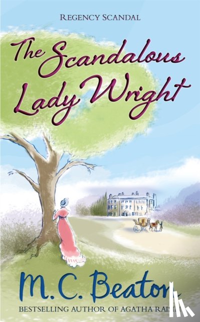 Beaton, M.C. - The Scandalous Lady Wright