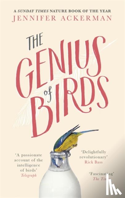 Ackerman, Jennifer - The Genius of Birds