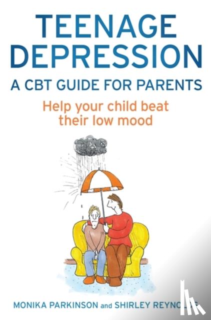 Reynolds, Shirley - Teenage Depression - A CBT Guide for Parents