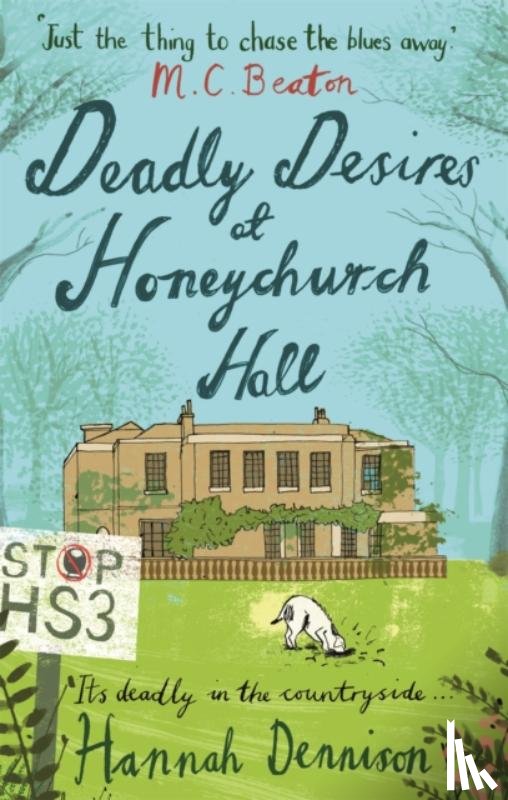 Dennison, Hannah - Deadly Desires at Honeychurch Hall