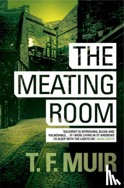 Muir, T. F. - The Meating Room