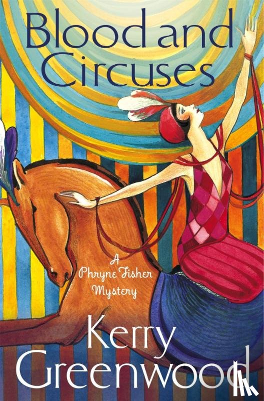 Greenwood, Kerry - Blood and Circuses