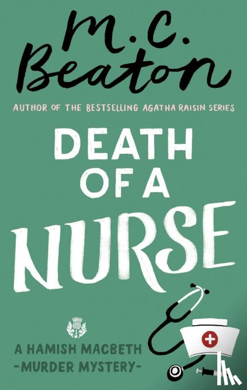 Beaton, M.C. - Death of a Nurse