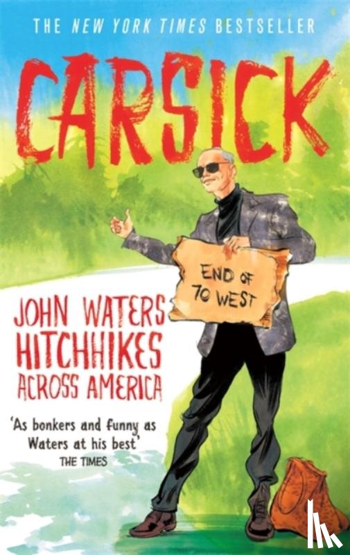 Waters, John - Carsick
