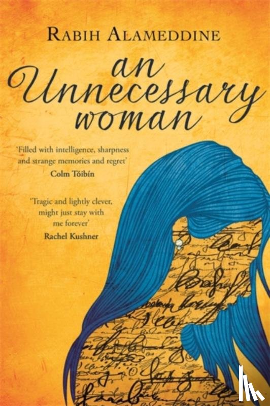 Alameddine, Rabih - An Unnecessary Woman