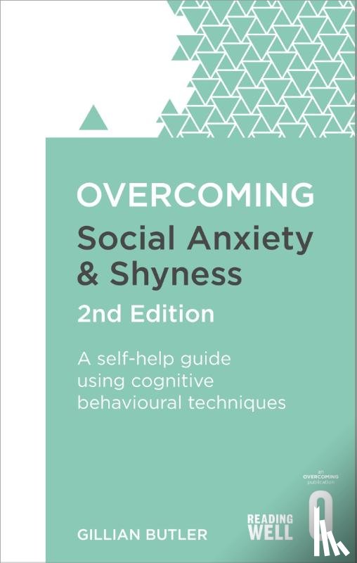 Butler, Dr. Gillian - Overcoming Social Anxiety and Shyness, 2nd Edition
