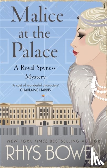 Bowen, Rhys - Malice at the Palace