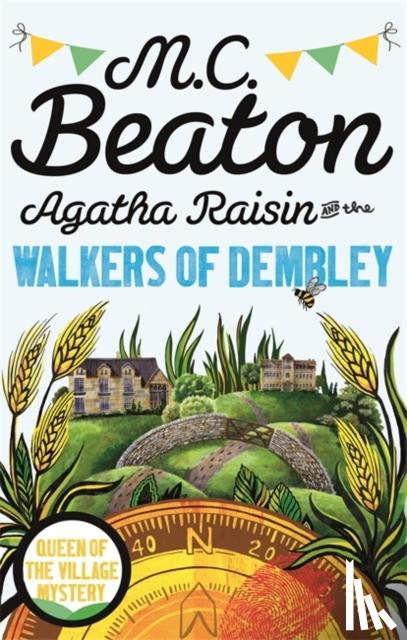 Beaton, M.C. - Agatha Raisin and the Walkers of Dembley