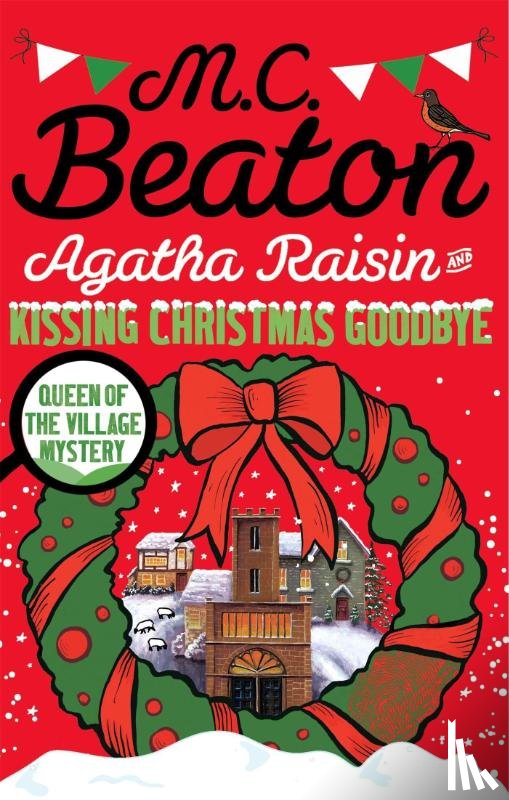 Beaton, M.C. - Agatha Raisin and Kissing Christmas Goodbye