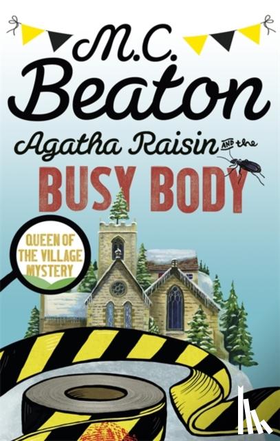 Beaton, M.C. - Agatha Raisin and the Busy Body