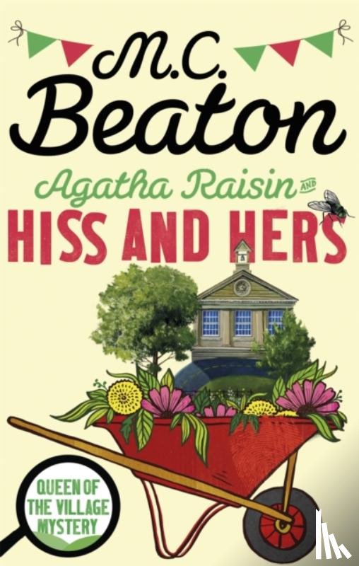 Beaton, M.C. - Agatha Raisin: Hiss and Hers