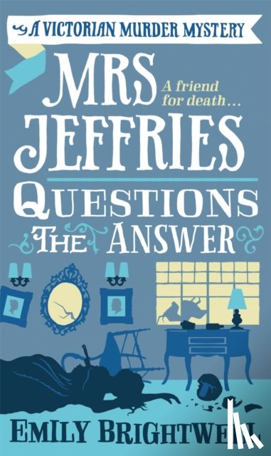 Brightwell, Emily - Mrs Jeffries Questions the Answer