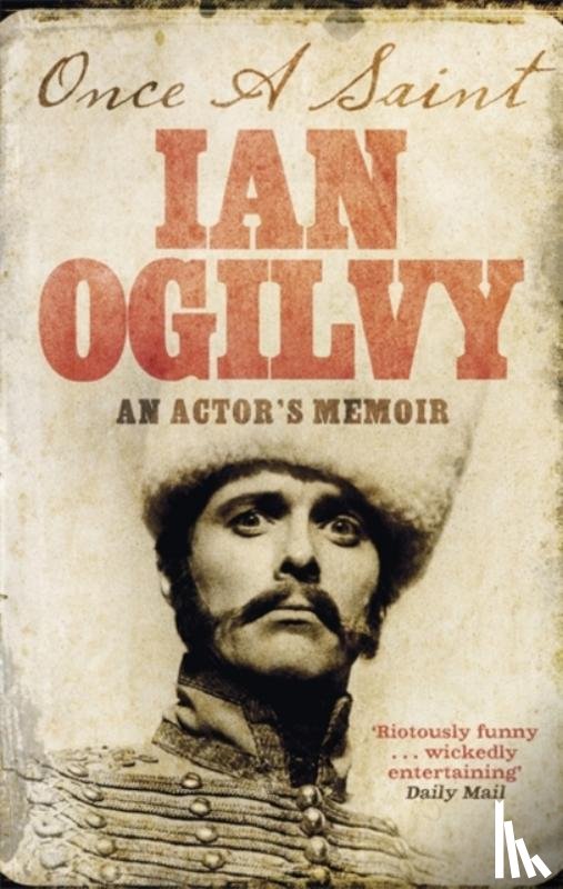 Ogilvy, Ian - Once A Saint