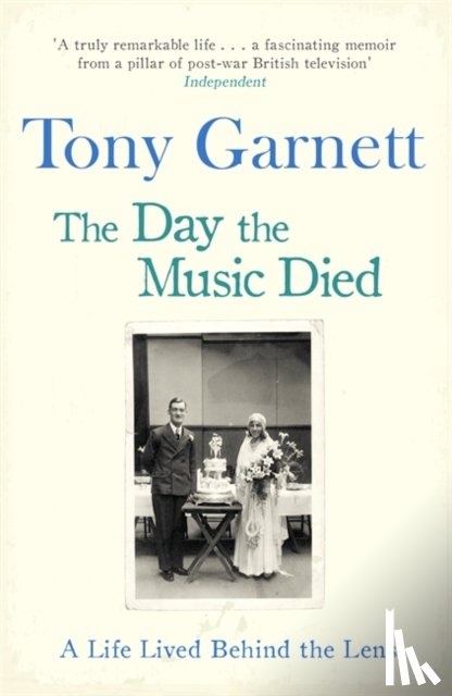 Garnett, Tony - The Day the Music Died