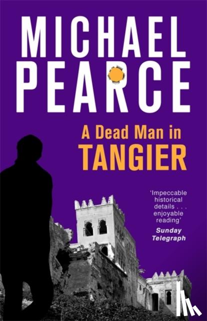 Pearce, Michael - A Dead Man in Tangier
