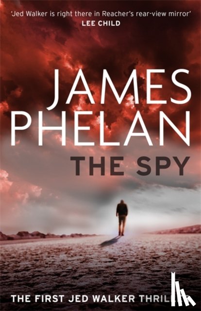 Phelan, James - The Spy