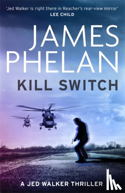 Phelan, James - Kill Switch