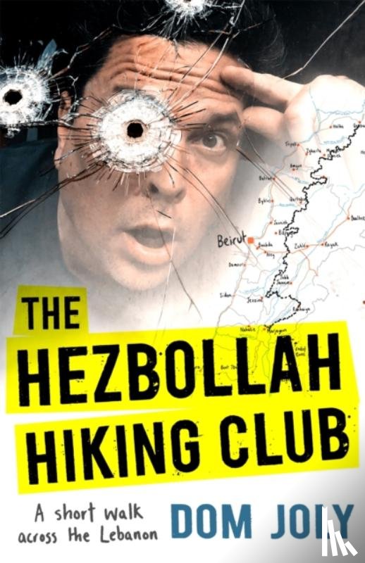 Joly, Dom - The Hezbollah Hiking Club