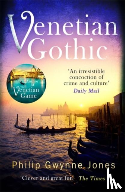 Jones, Philip Gwynne - Venetian Gothic